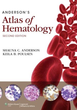 Anderson's Atlas of Hematology, 2nd Edition