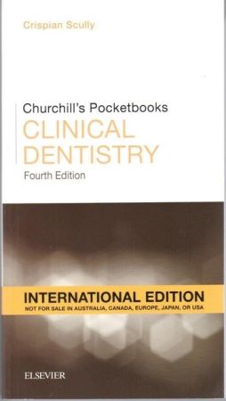 Churchill's Pocketbooks Clinical Dentistry, International Edition, 4th Edition