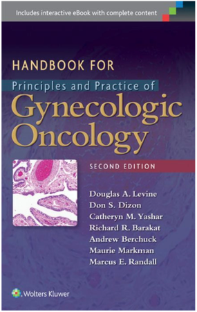 Handbook for Principles and Practice of Gynecologic Oncology, 2nd Edition