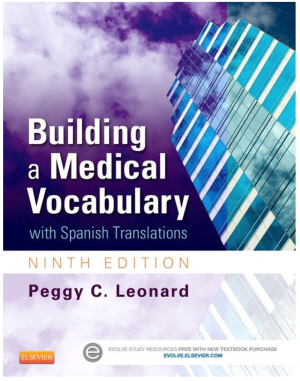 Building a Medical Vocabulary, 9th Edition