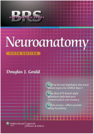 BRS Neuroanatomy, 5th edition