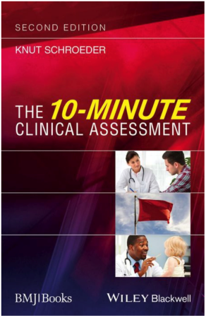 The 10-Minute Clinical Assessment, 2nd Edition