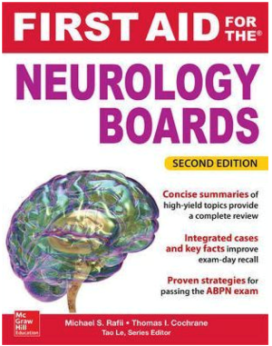 First Aid for the Neurology Boards, 2nd Edition
