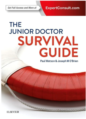 The Junior Doctor Survival Guide, 1st Edition
