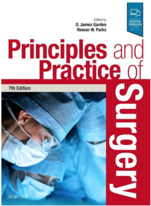 Principles and Practice of Surgery, International Edition, 7th Edition