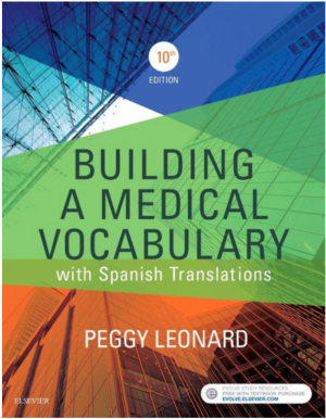 Building a Medical Vocabulary: with Spanish Translations 10th Edition