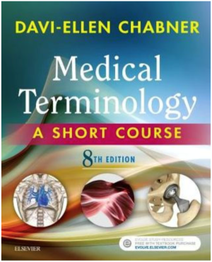 Medical Terminology: A Short Course, 8th Edition