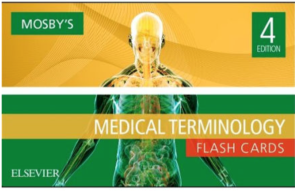 Mosby's Medical Terminology Flash Cards, 4th Edition