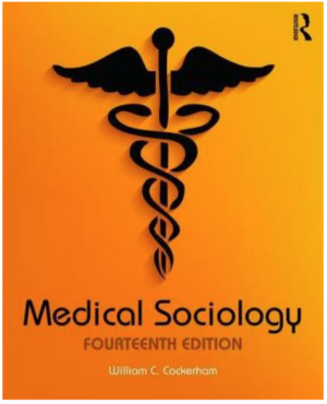 Medical Sociology 14th Edition