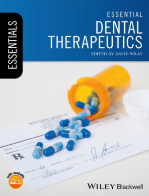 Essential Dental Therapeutics, 1st edition
