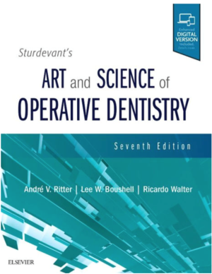 Sturdevant's Art and Science of Operative Dentistry, 7th Edition