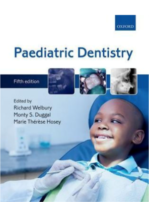 Paediatric Dentistry, 5th edition