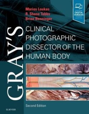 Gray's Clinical Photographic Dissector of the Human Body, 2nd Edition