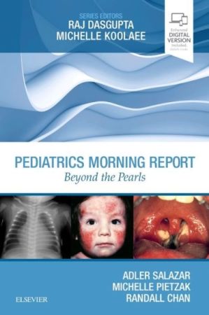 Pediatrics Morning Report