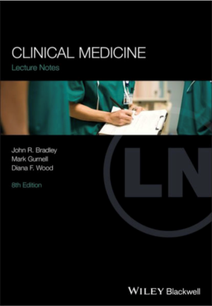 Lectures Notes: Clinical Medicine, 8th Edition