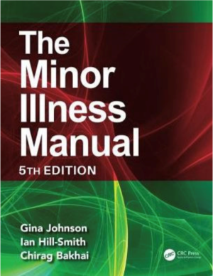 The Minor Illness Manual, 5th Edition