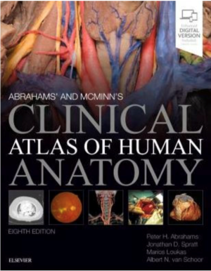 Abrahams' and McMinn's Clinical Atlas of Human Anatomy, International Edition, 8th Edition