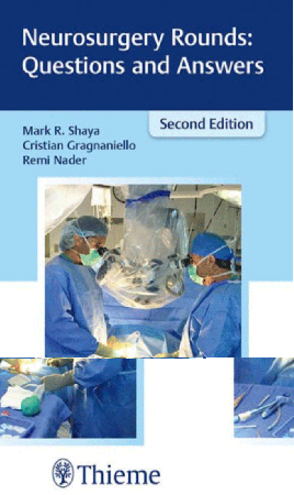 Neurosurgery Rounds: Questions and Answers, 2nd Edition