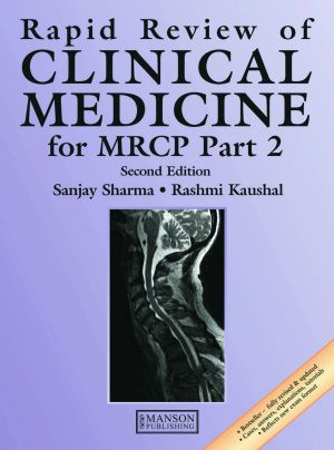 Rapid Review of Clinical Medicine for MRCP Part 2, 2nd Edition