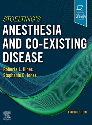 Stoelting's Anesthesia and Co-Existing Diseas