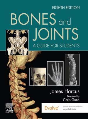 Bones and Joints: A Guide for Students, 8th Edition