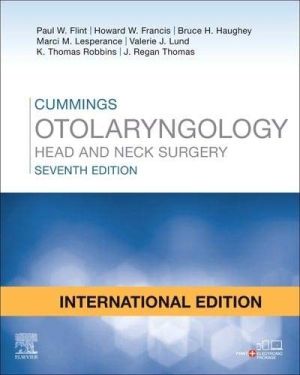 Cummings Otolaryngology: Head and Neck Surgery