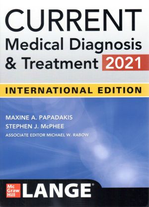 CURRENT Medical Diagnosis and Treatment 2021 60th Edition, International Edition