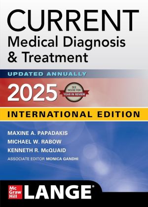 CURRENT MEDICAL DIAGNOSIS & TREATMENT 2025, 64th Ed.