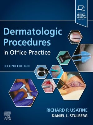 Dermatologic Procedures in Office Practice, 2nd Edition