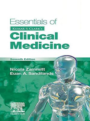 Essentials of Kumar and Clark's Clinical Medicine, 7th Edition