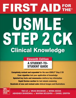 First Aid for the USMLE Step 2 CK, International Edition, 11th Edition