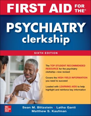 First Aid for the Psychiatry Clerkship,