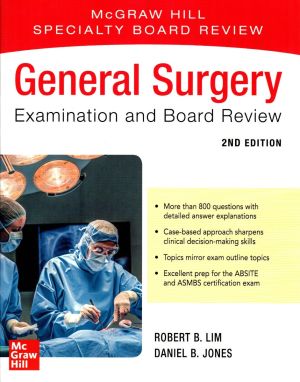 General Surgery Examination and Board Review
