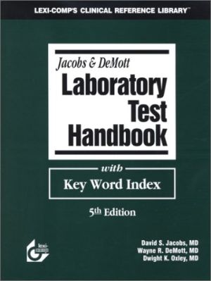 Jacobs & DeMott Laboratory Test Handbook with Key Word Index