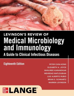 Levinson's Review of Medical Microbiology and Immunology: A Guide to Clinical Infectious Disease