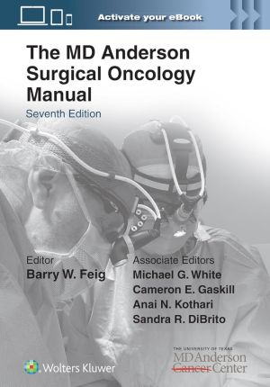 The MD Anderson Surgical Oncology Manual, 7th Edition