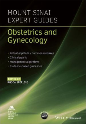 Mount-Sinai-Expert-Guides-Obstetrics-and-Gynecology-9781119450115