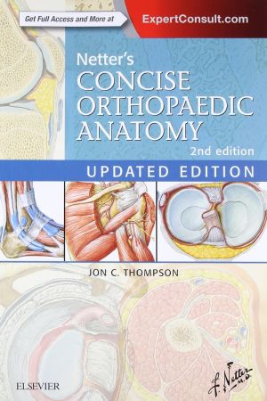 Netter's Concise Orthopaedic Anatomy, Updated Edition, 2nd edition