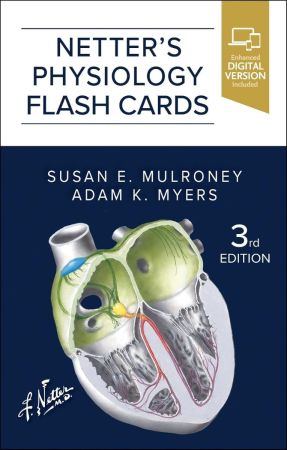 Netter's Physiology Flash Cards - Netter Basic Science