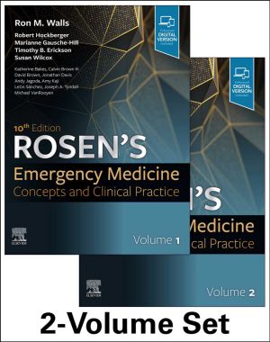 Rosen's Emergency Medicine: Concepts and Clinical Practice: