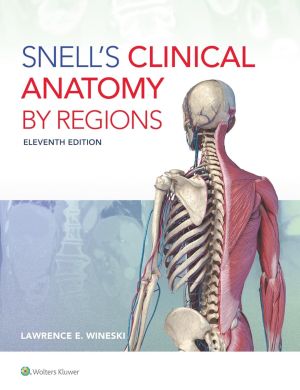 Snell's Clinical Anatomy by Regions, 7th Edition