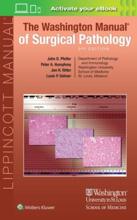 The Washington Manual of Surgical Pathology, 3rd Edition