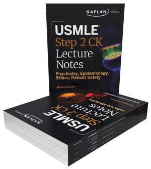 USMLE Step 2 CK Lecture Notes, Eleventh Edition: 5-Book Clinical Review (2026-2027) (Kaplan Test Prep)