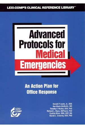 Advanced Protocols for Medical Emergencies, 2nd Edition