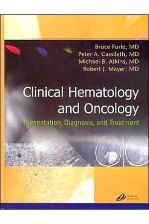Clinical Hematology and Oncology: Presentation, Diagosis, and Treatment