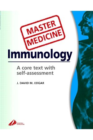 Master Medicine: Immunology: A Core Text with Self-Assessment