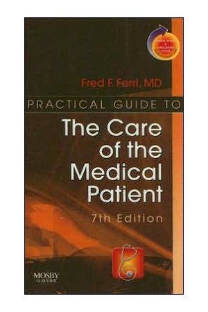 Practical Guide to the Care of the Medicine Patient, 7th Edition: With STUDENT CONSULT Online Access