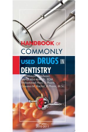 Handbook of Commonly Used Drugs in Dentistry 2010-2011, 2nd edition