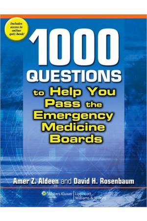 1,000 Questions to Help You Pass the Emergency Medicine Boards