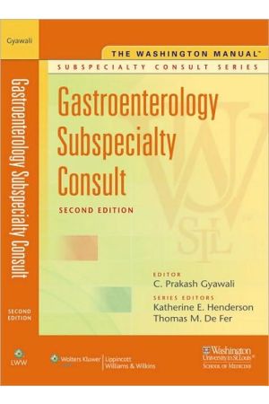 The Washington Manual&#174; Gastroenterology Subspecialty Consult, 2nd edition